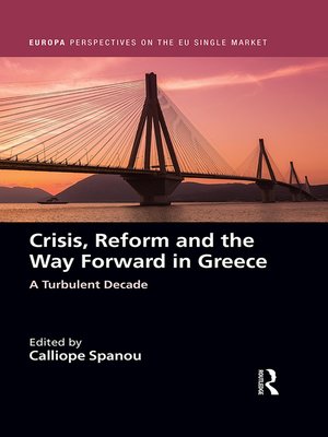 cover image of Crisis, Reform and the Way Forward in Greece